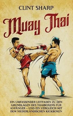 Muay Thai - Clint Sharp