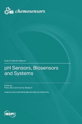 pH Sensors, Biosensors and Systems