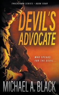 Devil's Advocate - Michael A Black