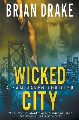 Wicked City - Brian Drake