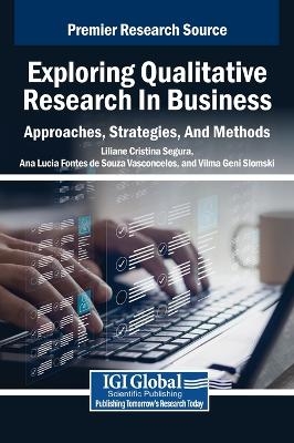 Exploring Qualitative Research in Business