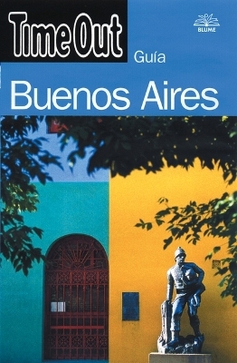 Time Out Buenos Aires - Cristina Rodriguez Fisher