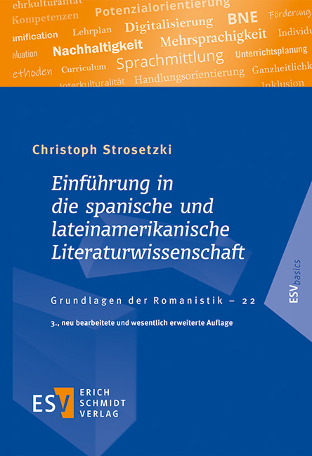 Einführung in die spanische und lateinamerikanische Literaturwissenschaft - Christoph Strosetzki