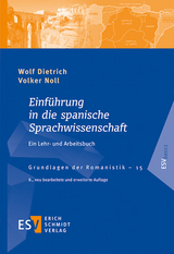 Einführung in die spanische Sprachwissenschaft - Noll, Volker; Dietrich, Wolf