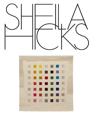 Sheila Hicks - 