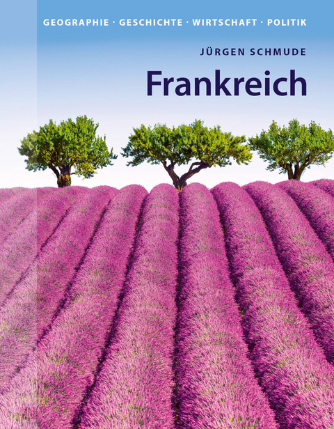 Frankreich - J&uuml;rgen Schmude