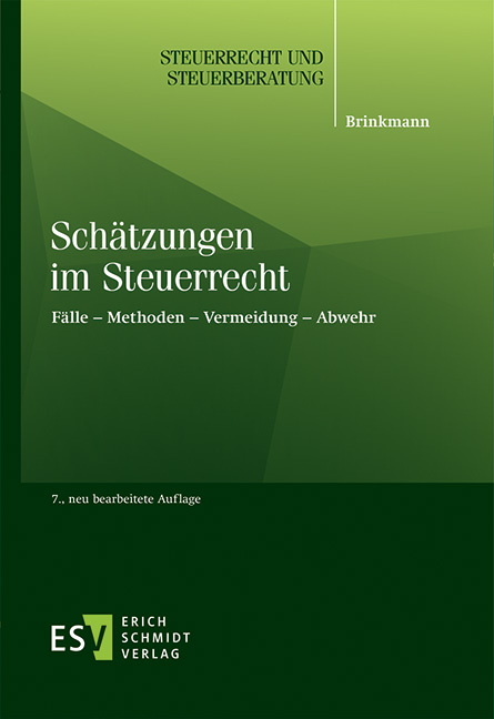 Sch&auml;tzungen im Steuerrecht - Michael Brinkmann