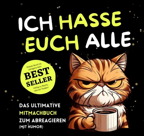 Ich hasse euch alle (Sonderausgabe) - Dr. Libido Maximus