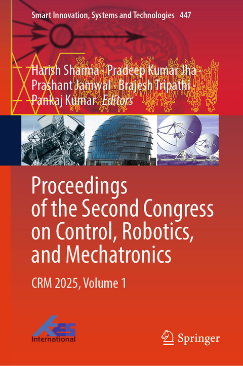Proceedings of the Second Congress on Control, Robotics, and Mechatronics - 
