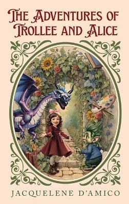 The Adventures of Trollee and Alice