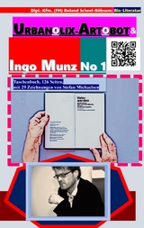 Urbanolix-Artobot und Ingo Munz No 1 - Dipl.-Kfm. (FH) Roland Scheel-R&uuml;bsam