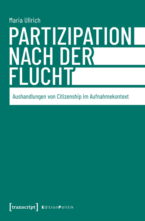Partizipation nach der Flucht - Maria Ullrich