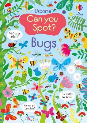 Can You Spot? Bugs - Kirsteen Robson