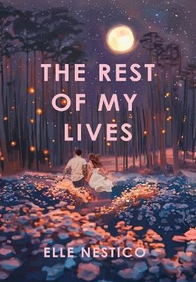 The Rest of My Lives