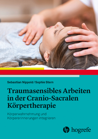 Traumasensibles Arbeiten in der Cranio-Sacralen Körpertherapie