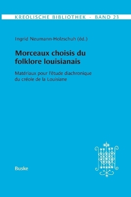 Morceaux choisis du folklore louisianais - 