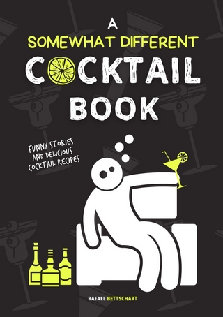 A Somewhat Different Cocktail Book (Sonderausgabe)