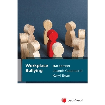 Workplace Bullying -  Catanzariti and Egan