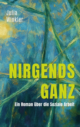 Nirgends ganz