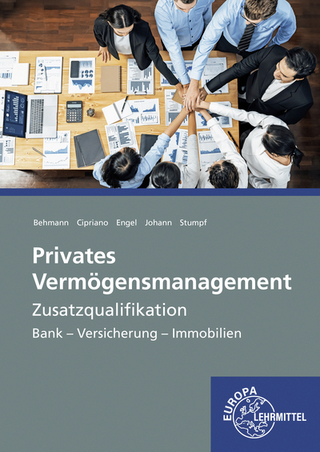 Privates Vermögensmanagement Zusatzqualifikation