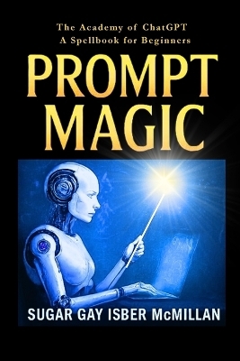 Prompt Magic