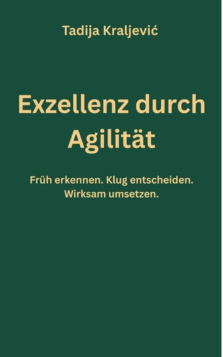 Exzellenz durch Agilität