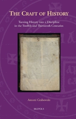 The Craft of History - Antoni Grabowski