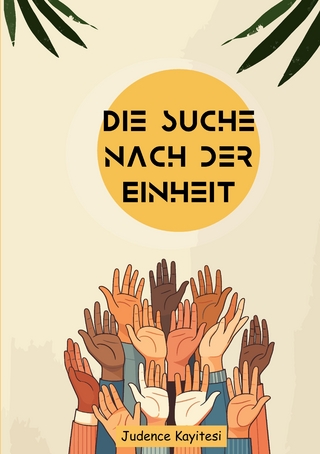 Die Suche nach der Einheit