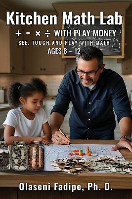 Kitchen Math Lab - Olaseni Tunde Fadipe