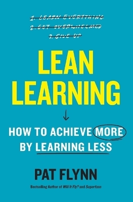 Lean Learning - Pat Flynn