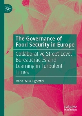 The Governance of Food Security in Europe