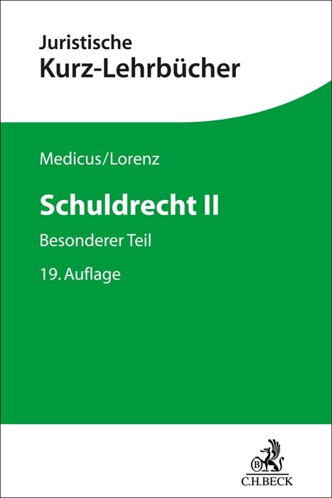 Schuldrecht II - Dieter Medicus, Stephan Lorenz