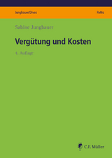 Vergütung und Kosten - Jungbauer, Sabine