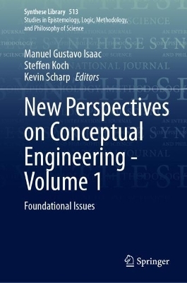 New Perspectives on Conceptual Engineering - Volume 1