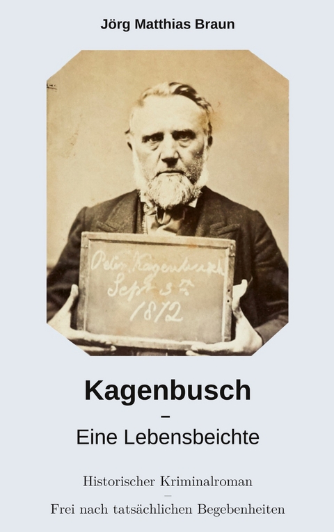 Kagenbusch - J&ouml;rg Matthias Braun