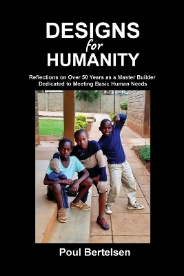 Designs for Humanity