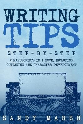 Writing Tips - Sandy Marsh