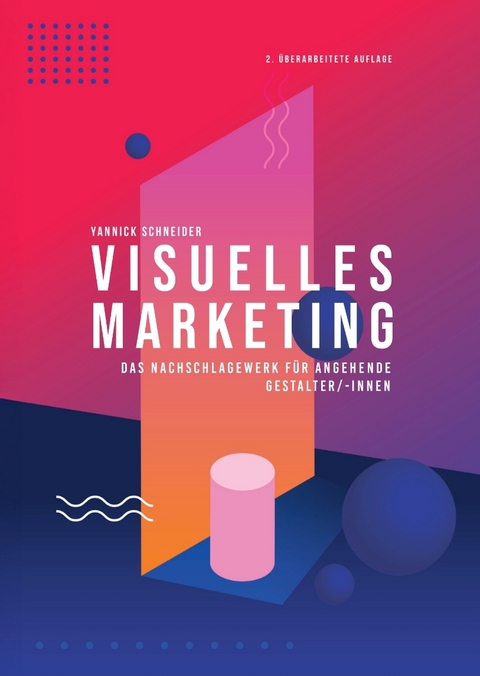 Visuelles Marketing - Yannick Schneider