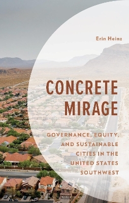 Concrete Mirage - Erin Heinz