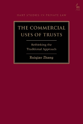 The Commercial Uses of Trusts