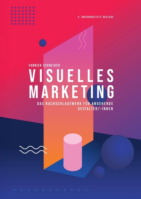 Visuelles Marketing - Yannick Schneider