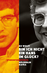 "Bin ich nicht ein Hans im Gl&uuml;ck?" - KD Wolff