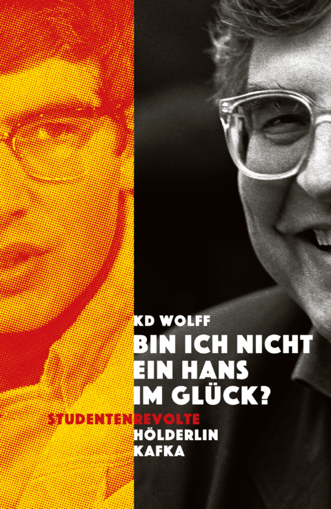 "Bin ich nicht ein Hans im Gl&uuml;ck?" - KD Wolff