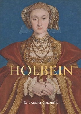 Holbein - Elizabeth Goldring