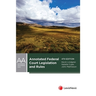 Annotated Federal Court Legislation and Rules