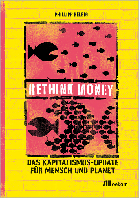 Rethink money - Phillipp Helbig