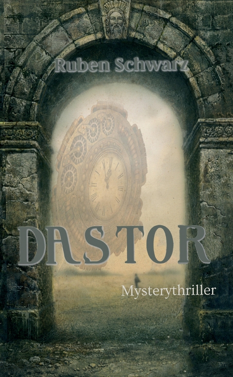 Das Tor - Ruben Schwarz