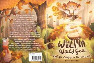 Wilma Waldfee und der Zauber im Herbstwald