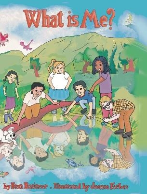 What is Me? - Etan Boritzer