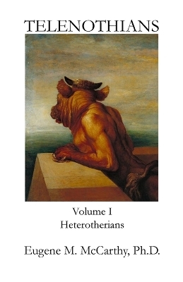 TELENOTHIANS An Inquiry into the Limits of Hybridization - Eugene M McCarthy